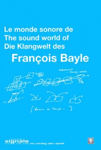 le-monde-sonore-de-francois-bayle